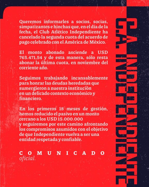 Independiente compartió este comunicado con la información.