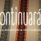 "Continuará...", la película que se viene y tiene sabor Rojo